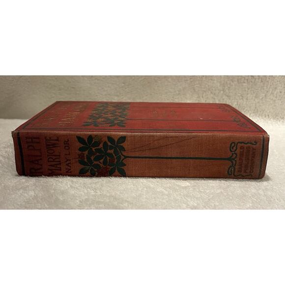 Ralph Marlowe by James Ball Naylor - 1901 Hardcover - Picture 6 of 7